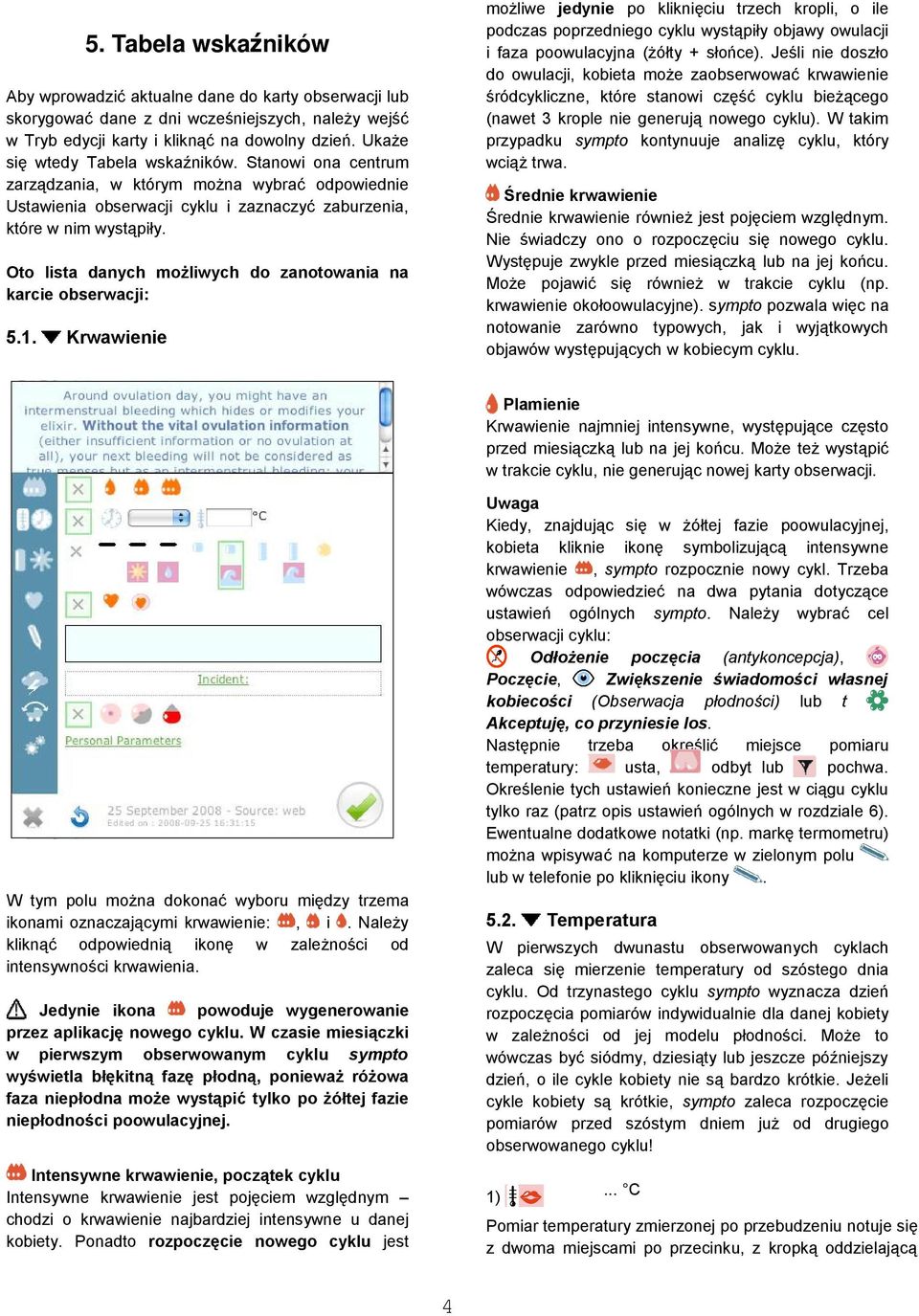 Oto lista danych możliwych do zanotowania na karcie obserwacji: 5.1.