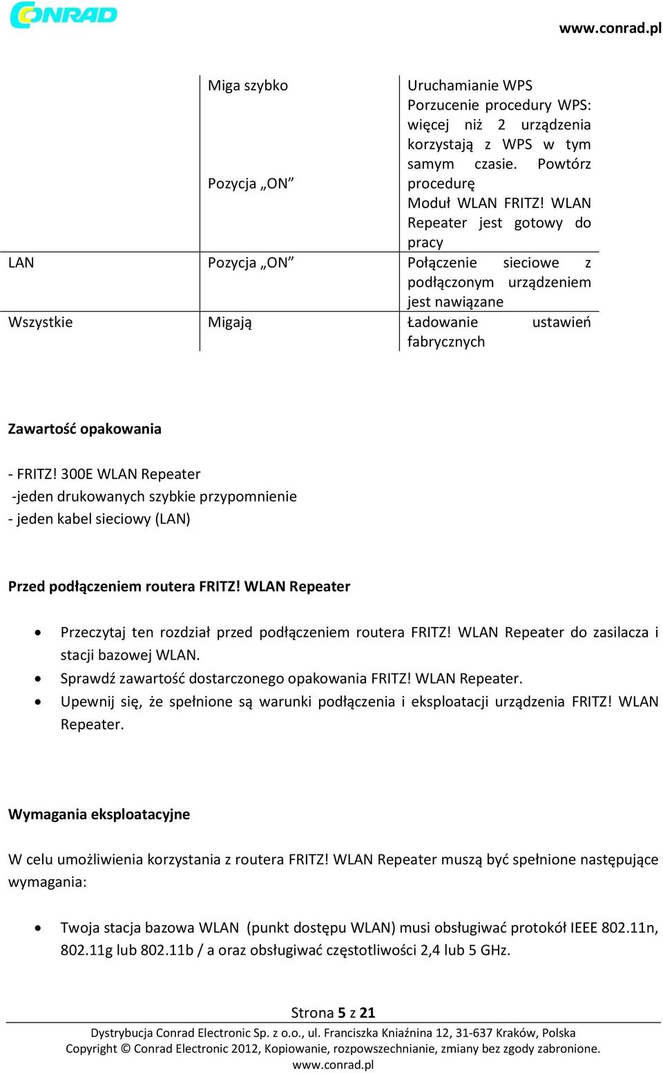 300E WLAN Repeater -jeden drukowanych szybkie przypomnienie - jeden kabel sieciowy (LAN) Przed podłączeniem routera FRITZ! WLAN Repeater Przeczytaj ten rozdział przed podłączeniem routera FRITZ!