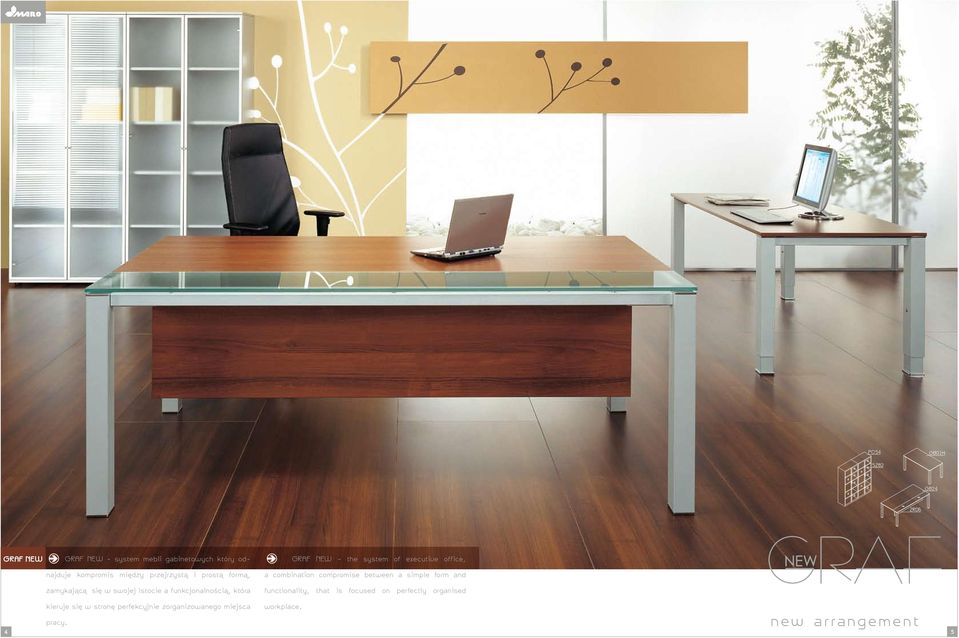 office, a combination compromise between a simple form and functionality, that is focused on