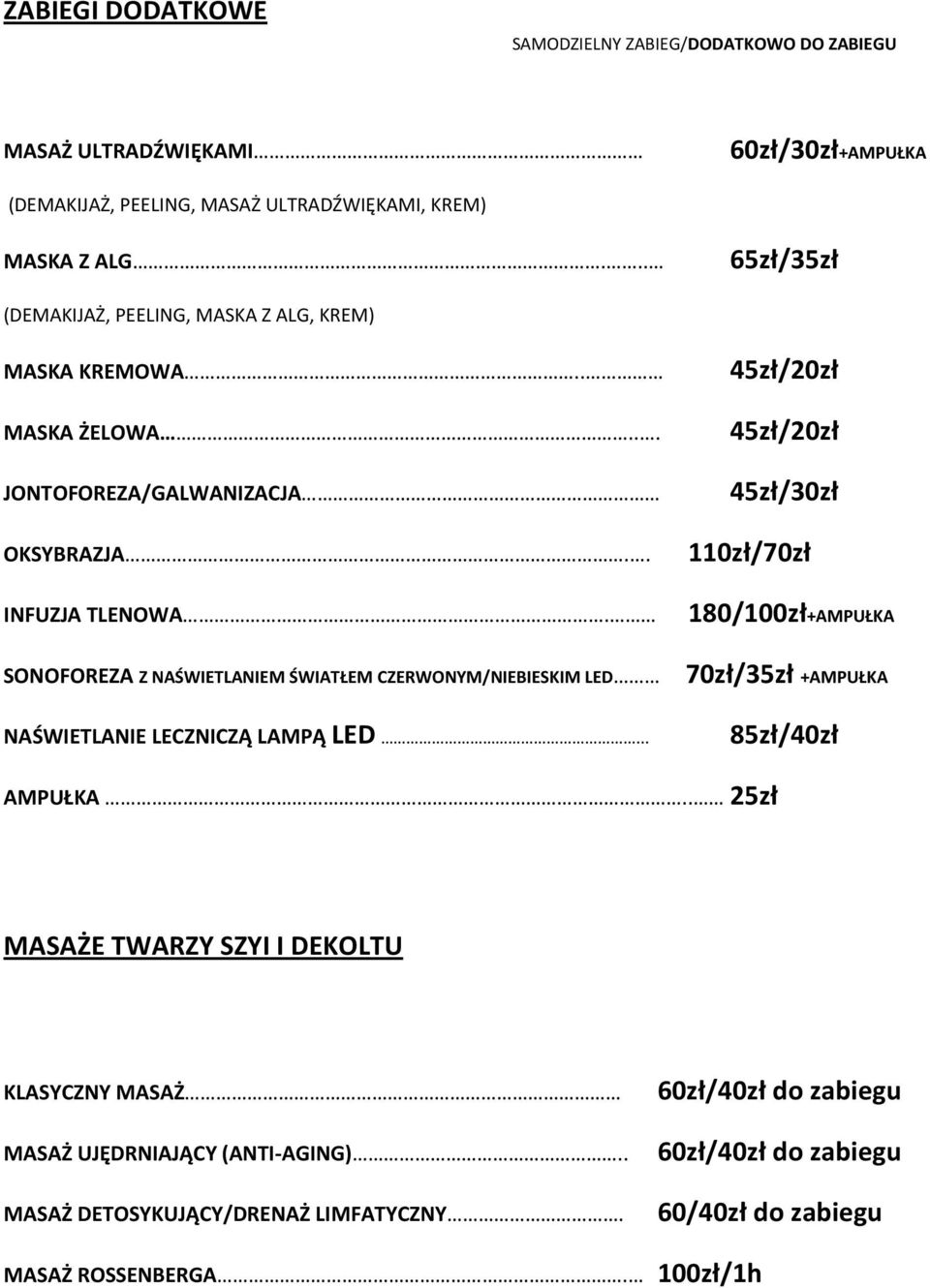 SONOFOREZA Z NAŚWIETLANIEM ŚWIATŁEM CZERWONYM/NIEBIESKIM LED NAŚWIETLANIE LECZNICZĄ LAMPĄ LED.