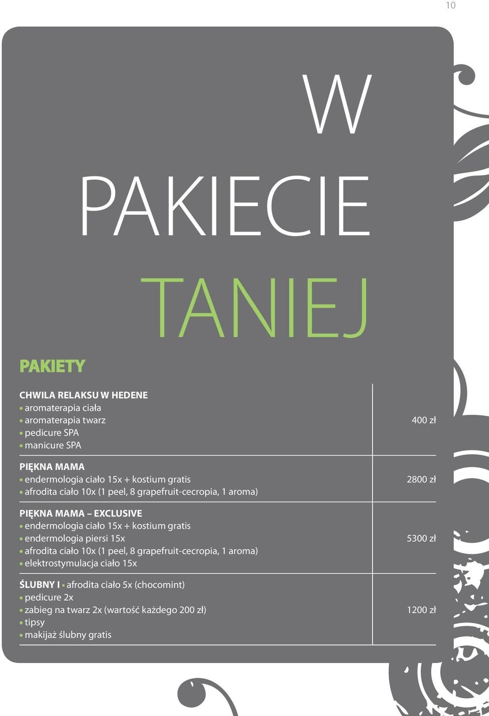 ciało 15x + kostium gratis endermologia piersi 15x afrodita ciało 10x (1 peel, 8 grapefruit-cecropia, 1 aroma) elektrostymulacja ciało 15x