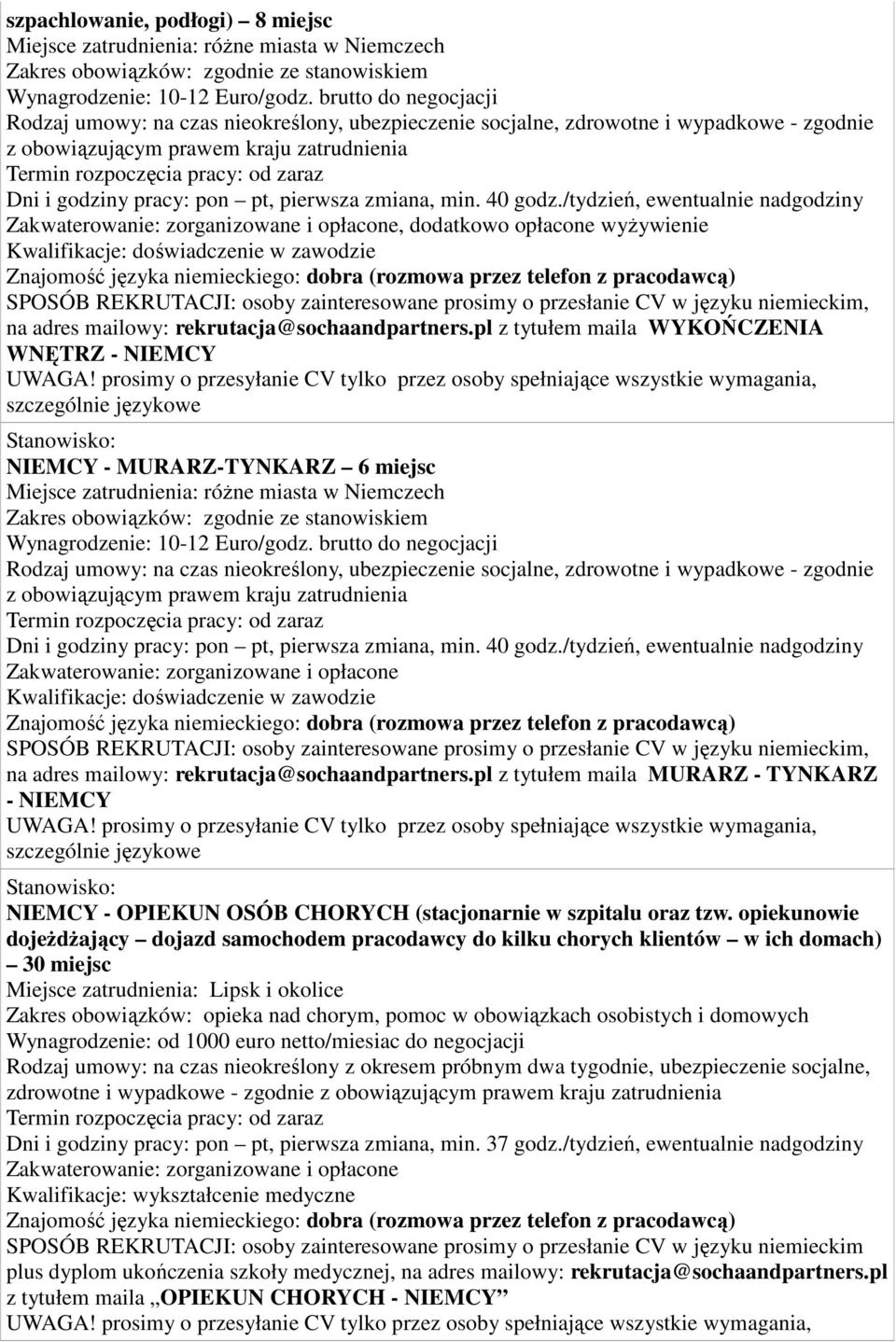 pl z tytułem maila MURARZ - TYNKARZ - NIEMCY NIEMCY - OPIEKUN OSÓB CHORYCH (stacjonarnie w szpitalu oraz tzw.