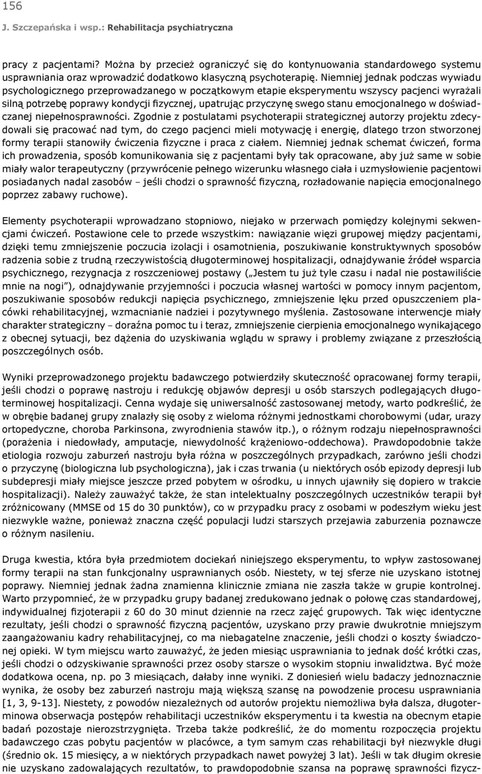 stanu emocjonalnego w doświadczanej niepełnosprawności.