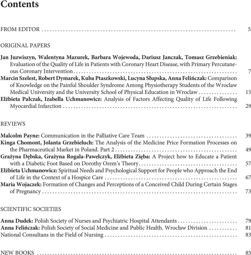 Percutaneous Coronary Intervention.