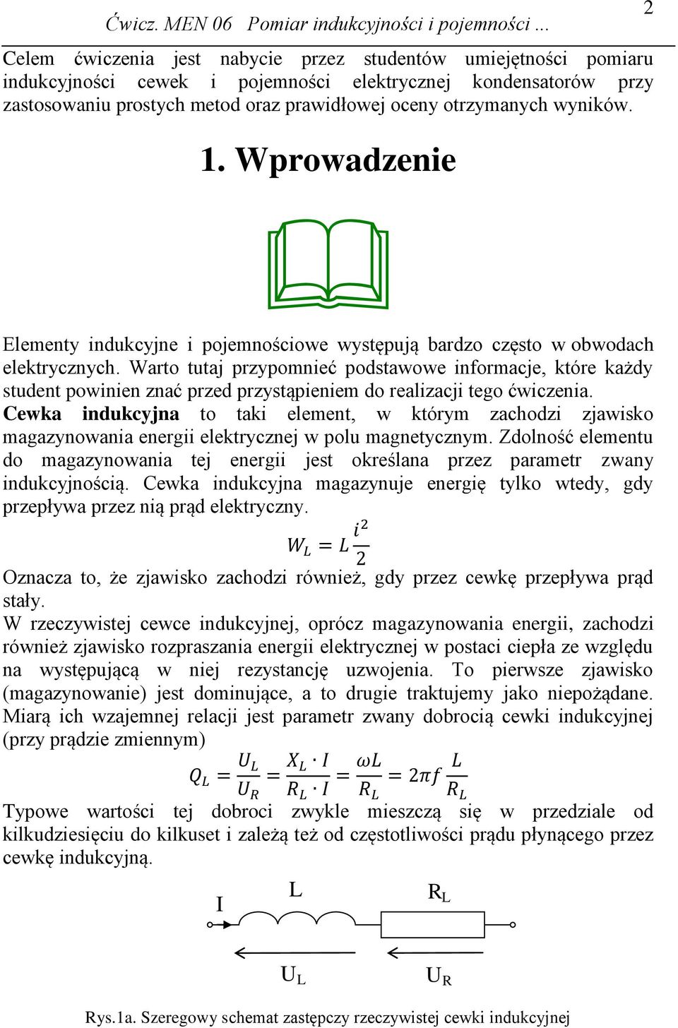 Wato tutaj pzypomnieć podstawowe infomacje, któe każdy student powinien znać pzed pzystąpieniem do ealizacji tego ćwiczenia.