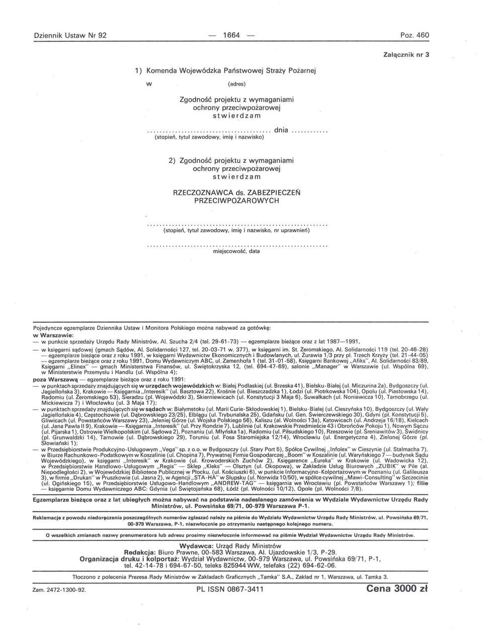 .... 2) Zgodność projektu z wymaganiami ochrony przeciwpożarowej stwierdzam RZECZOZNAWCA ds.