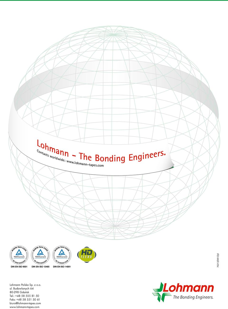 Lohmann Polska Sp. z o.o. ul. Budowlanych 64 80-298 Gdańsk Tel.