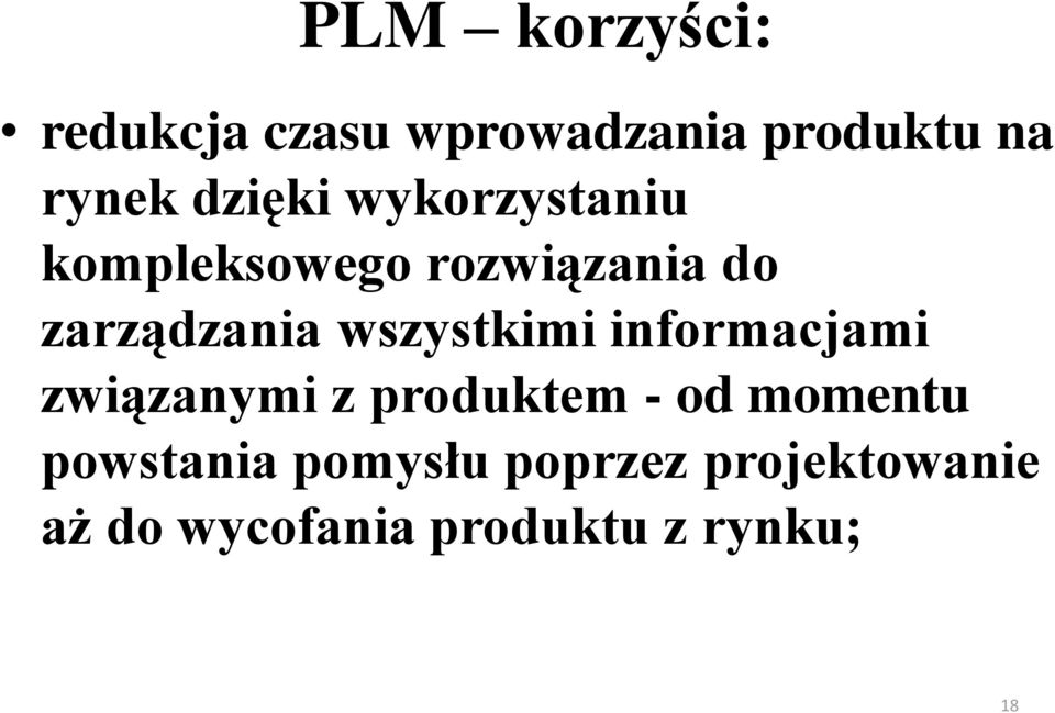 wszystkimi informacjami związanymi z produktem - od momentu