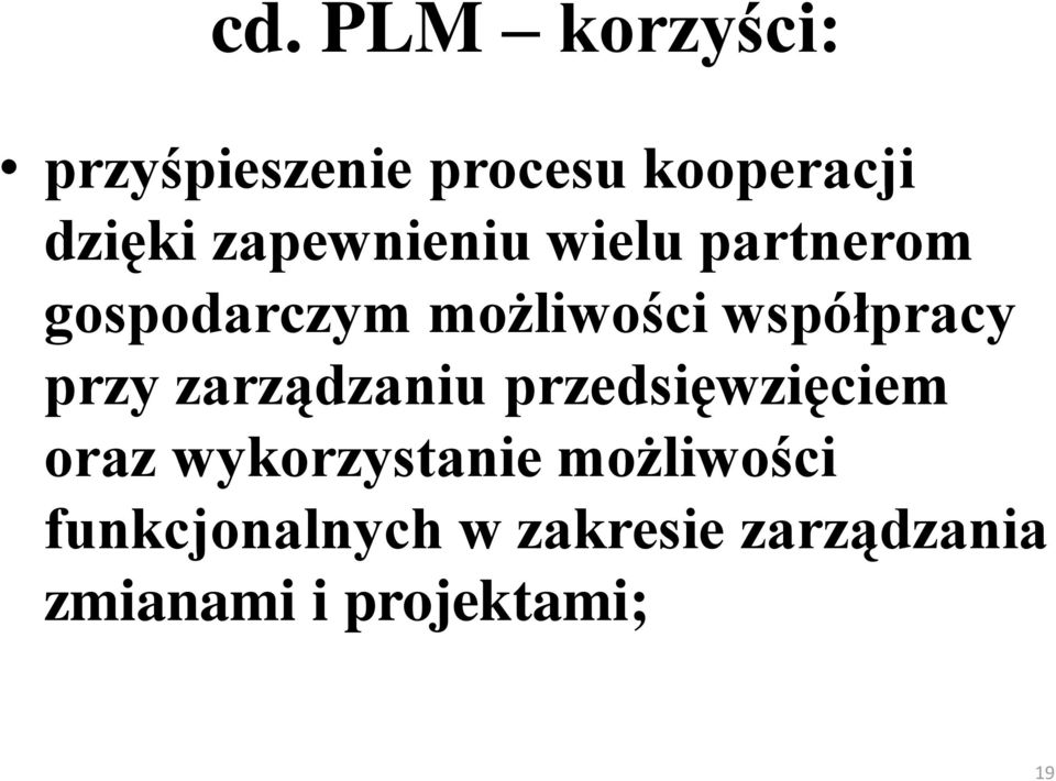 przy zarządzaniu przedsięwzięciem oraz wykorzystanie