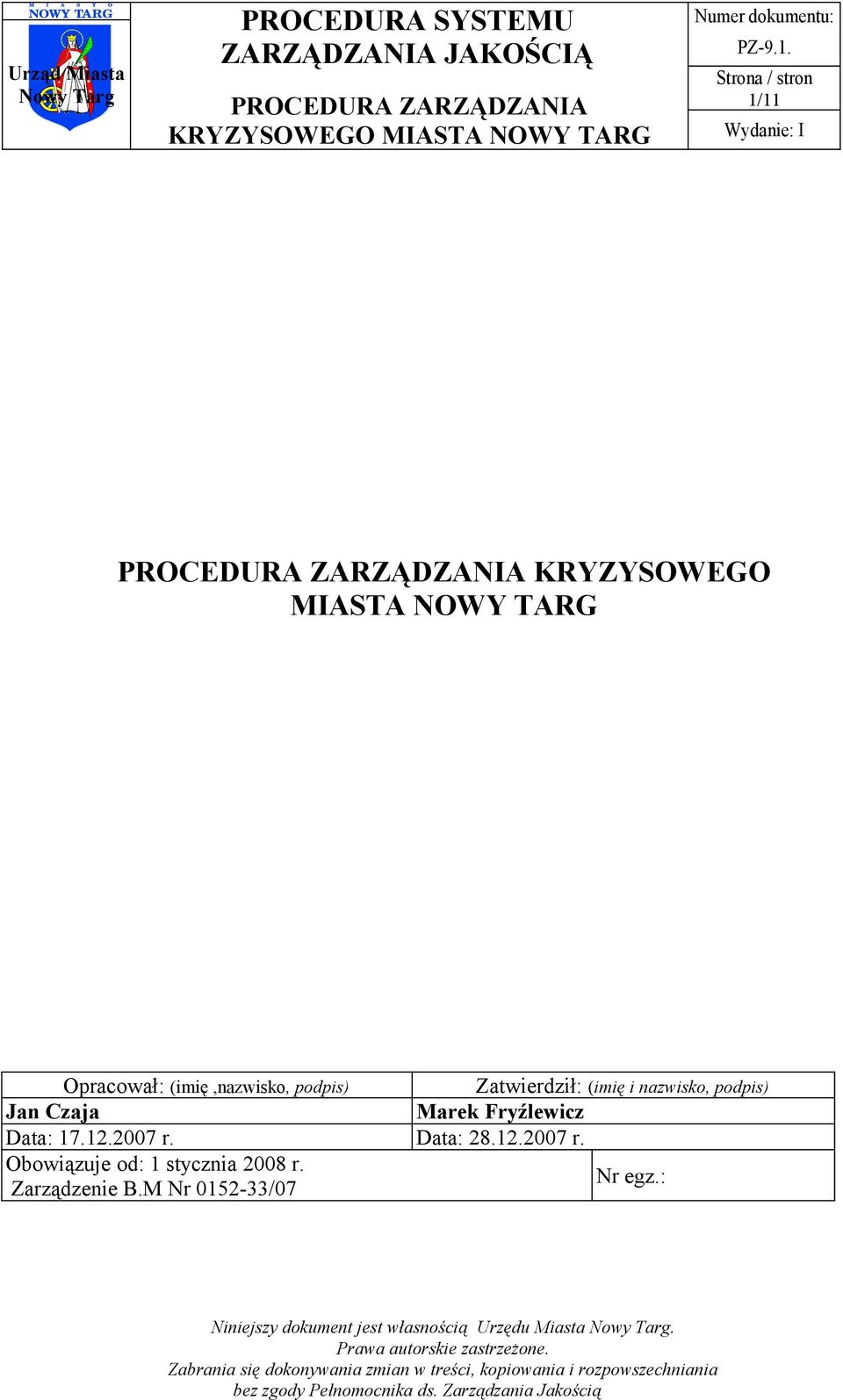 Marek Fryźlewicz Data: 17.12.2007 r.