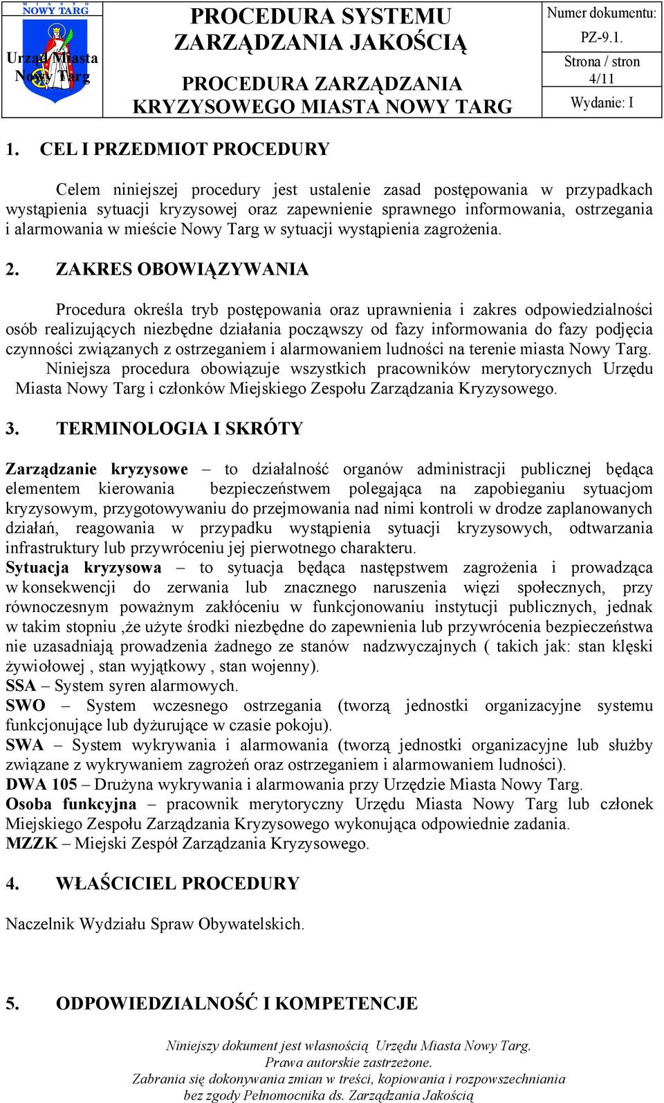 w mieście w sytuacji wystąpienia zagrożenia. 2.