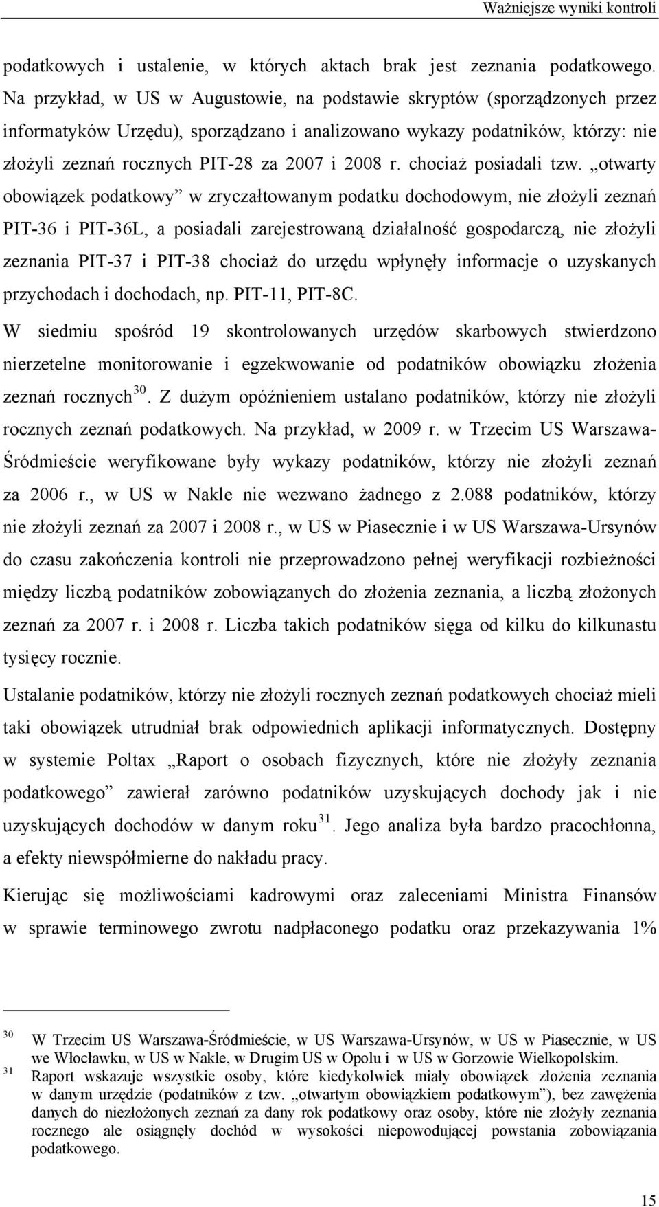 r. chociaż posiadali tzw.