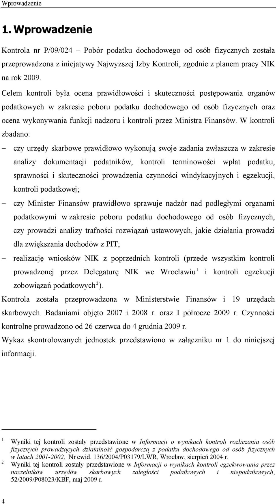 przez Ministra Finansów.