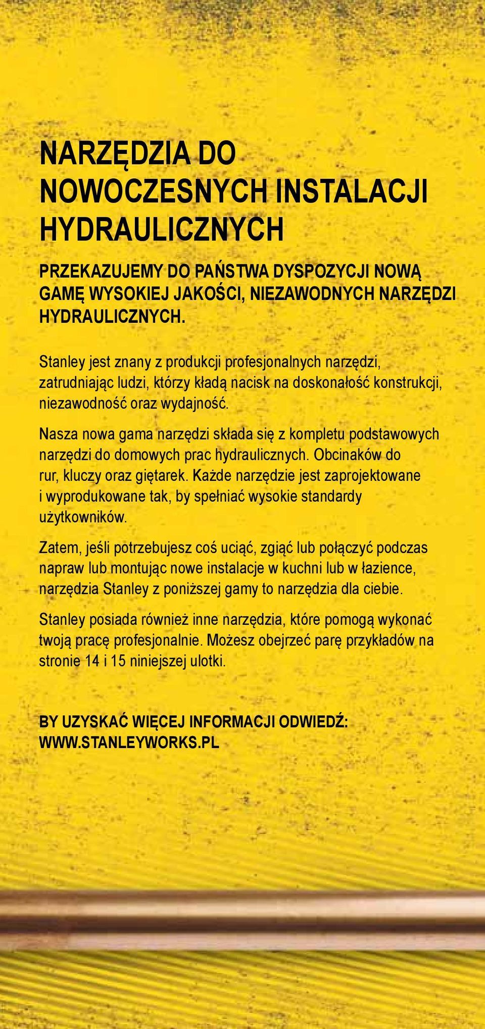 Nasza nowa gama narzędzi składa się z kompletu podstawowych narzędzi do domowych prac hydraulicznych. Obcinaków do rur, kluczy oraz giętarek.