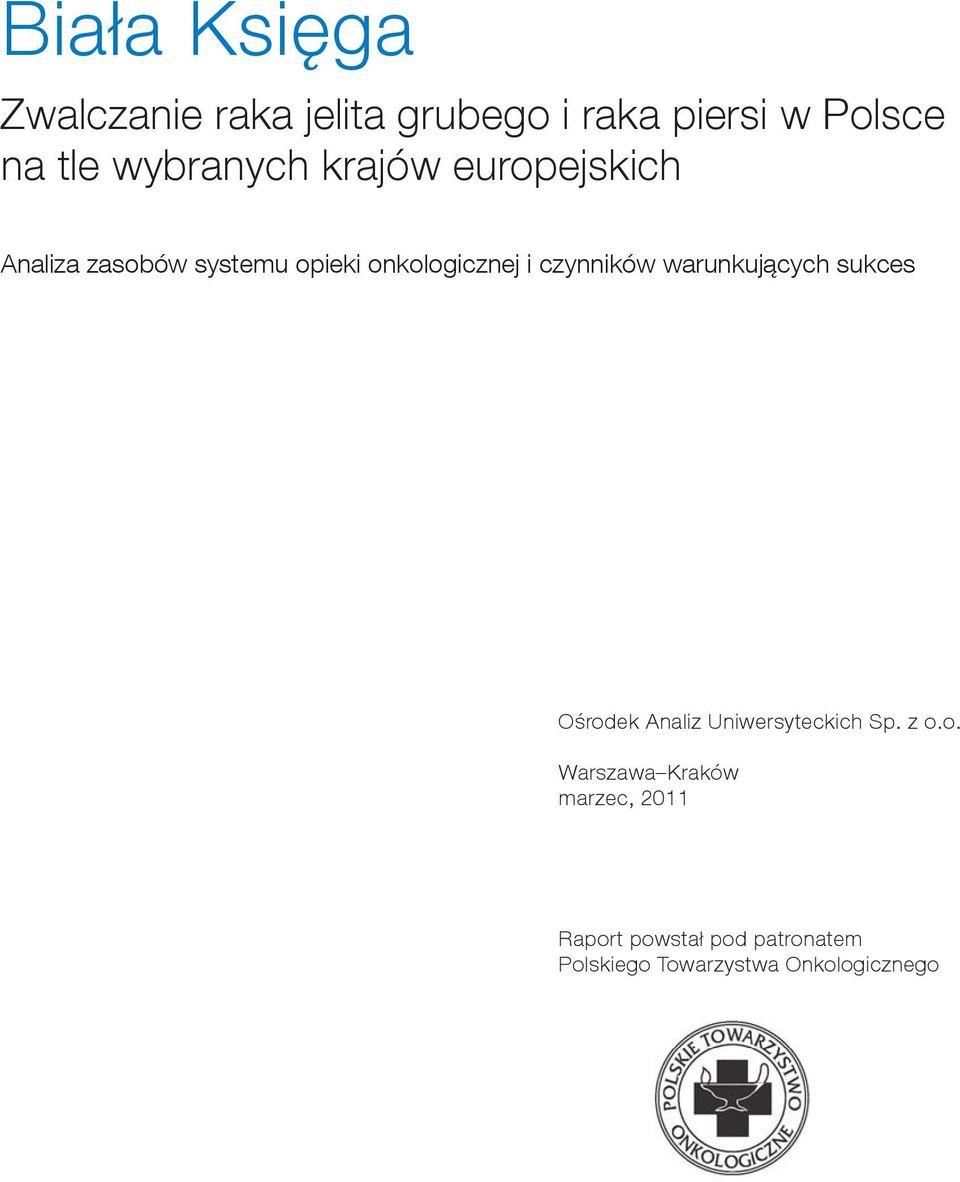 czynników warunkujących sukces Ośrod