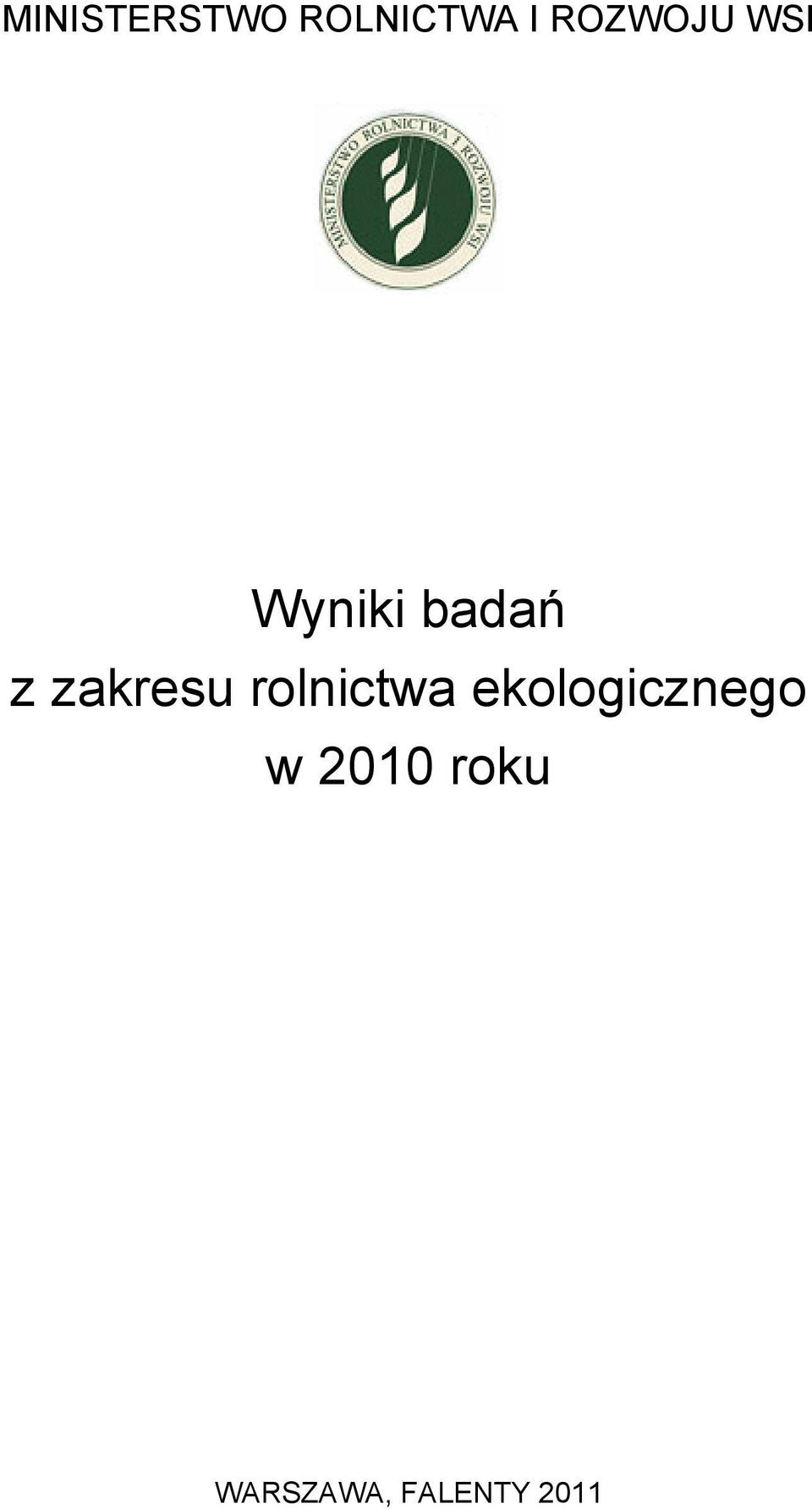 zakresu rolnictwa