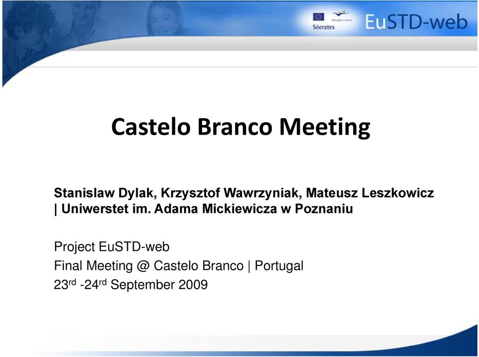 Adama Mickiewicza w Poznaniu Project EuSTD-web Final