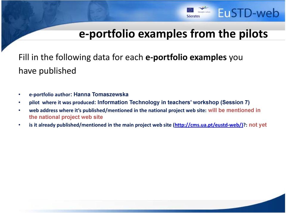 (Session 7) web address where it s published/mentioned in the national project web site: will be mentioned in the