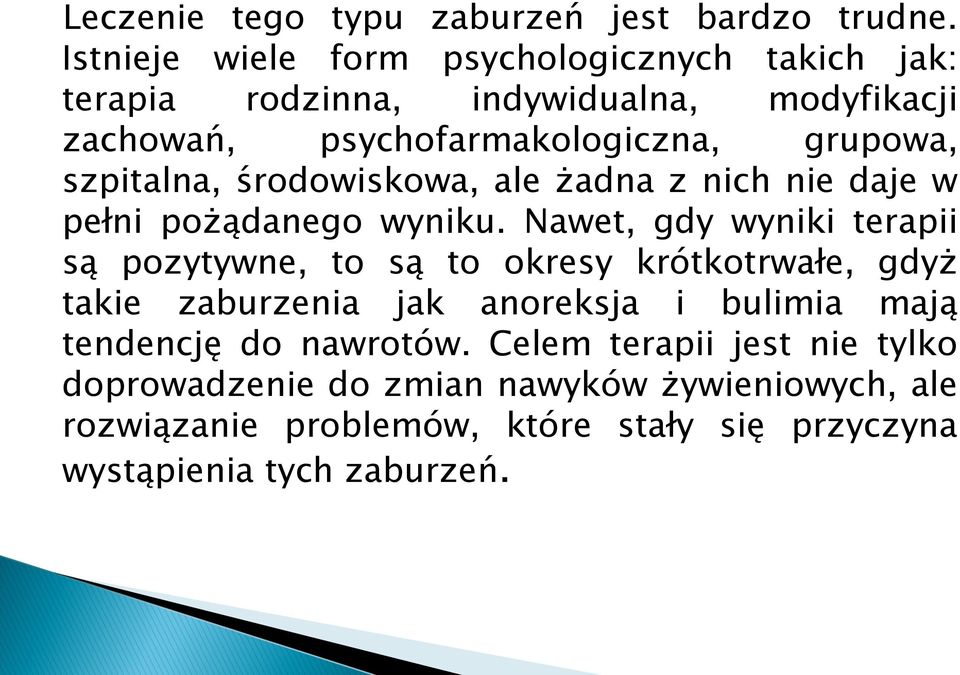 szpitalna, środowiskowa, ale żadna z nich nie daje w pełni pożądanego wyniku.