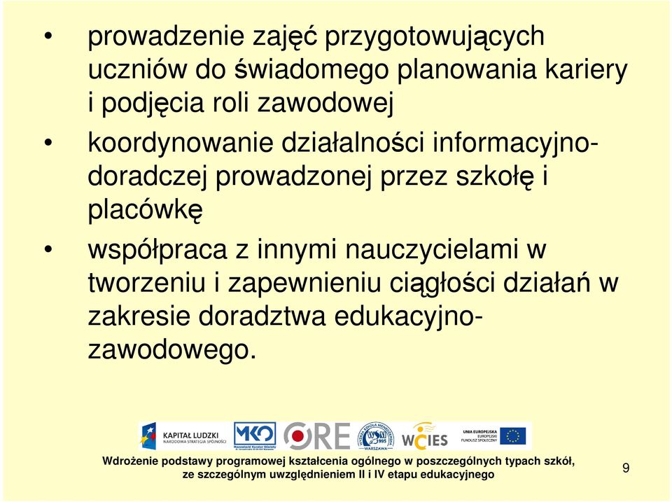 prowadzonej przez szkołę i placówkę współpraca z innymi nauczycielami w