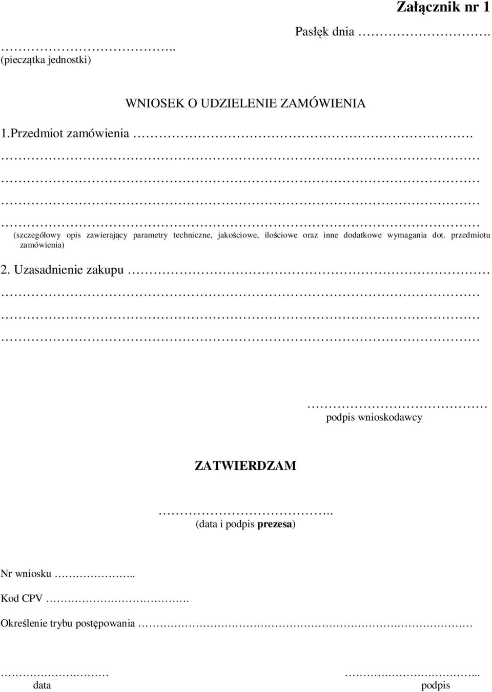 (szczegółowy opis zawierający parametry techniczne, jakościowe, ilościowe oraz inne dodatkowe