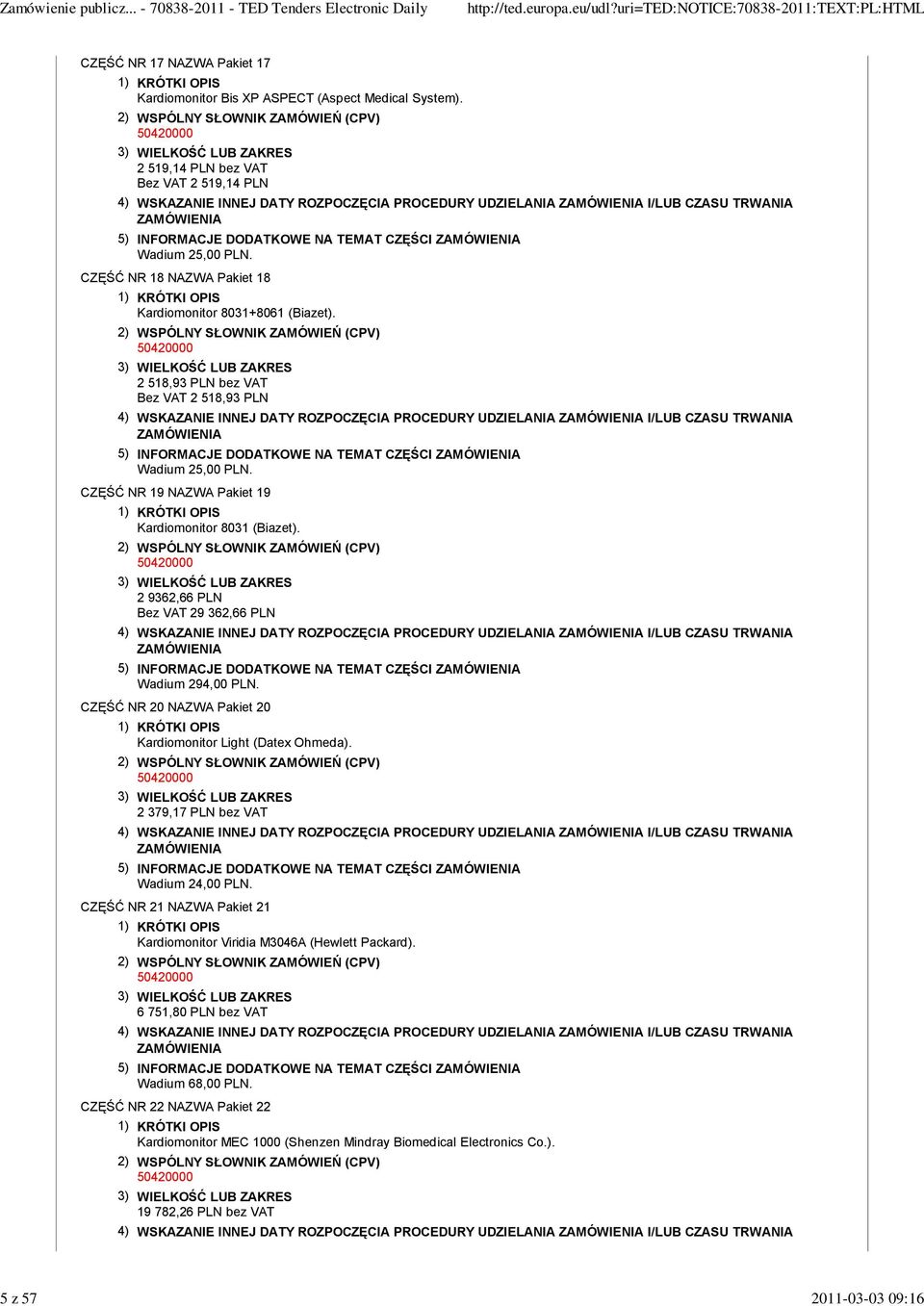 CZĘŚĆ NR 18 NAZWA Pakiet 18 Kardiomonitor 8031+8061 (Biazet).
