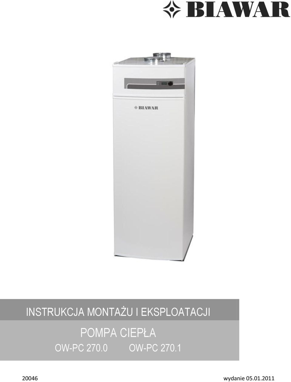 CIEPŁA OW-PC 270.