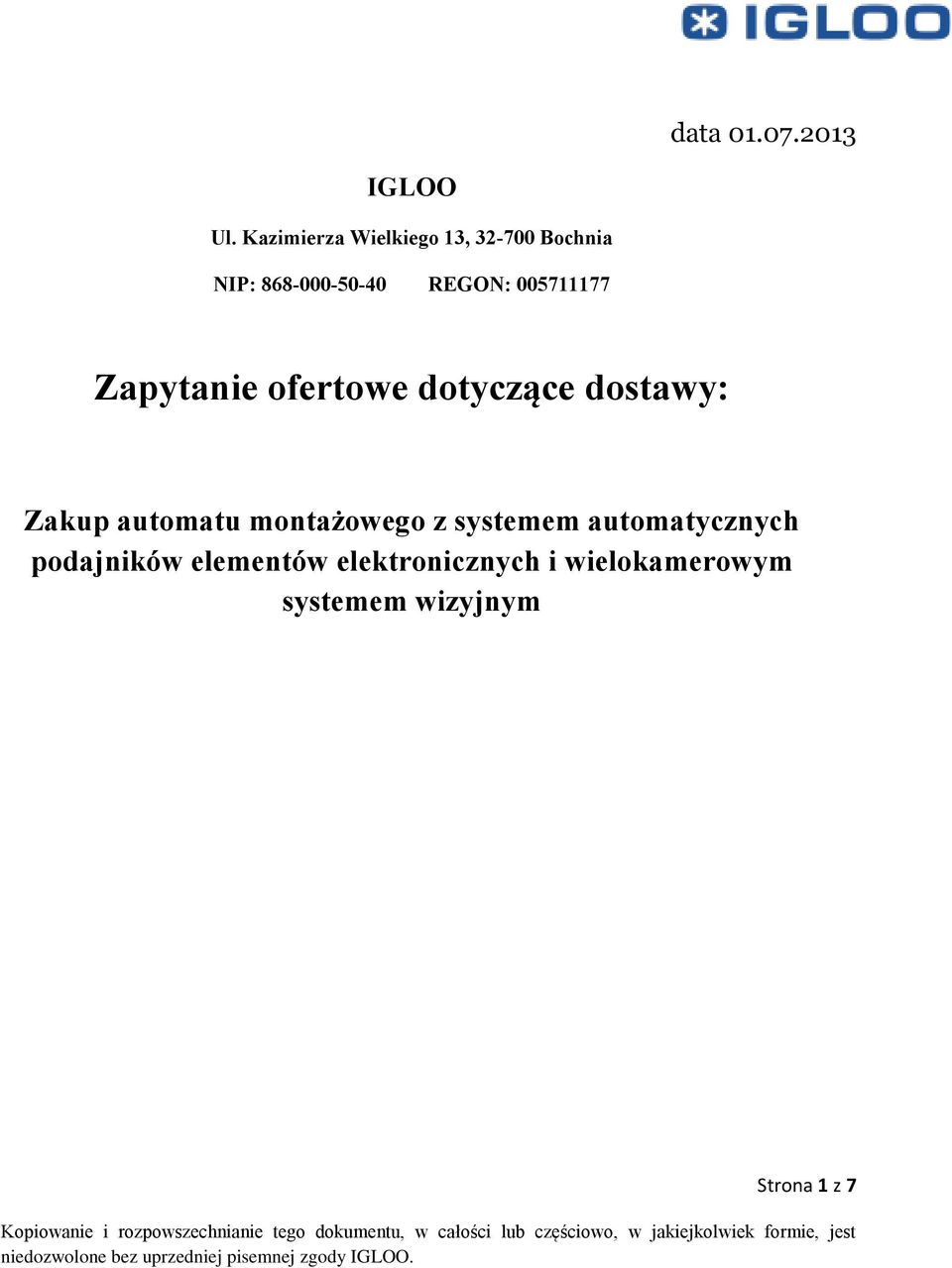 005711177 Zapytanie ofertowe dotyczące dostawy: Zakup automatu