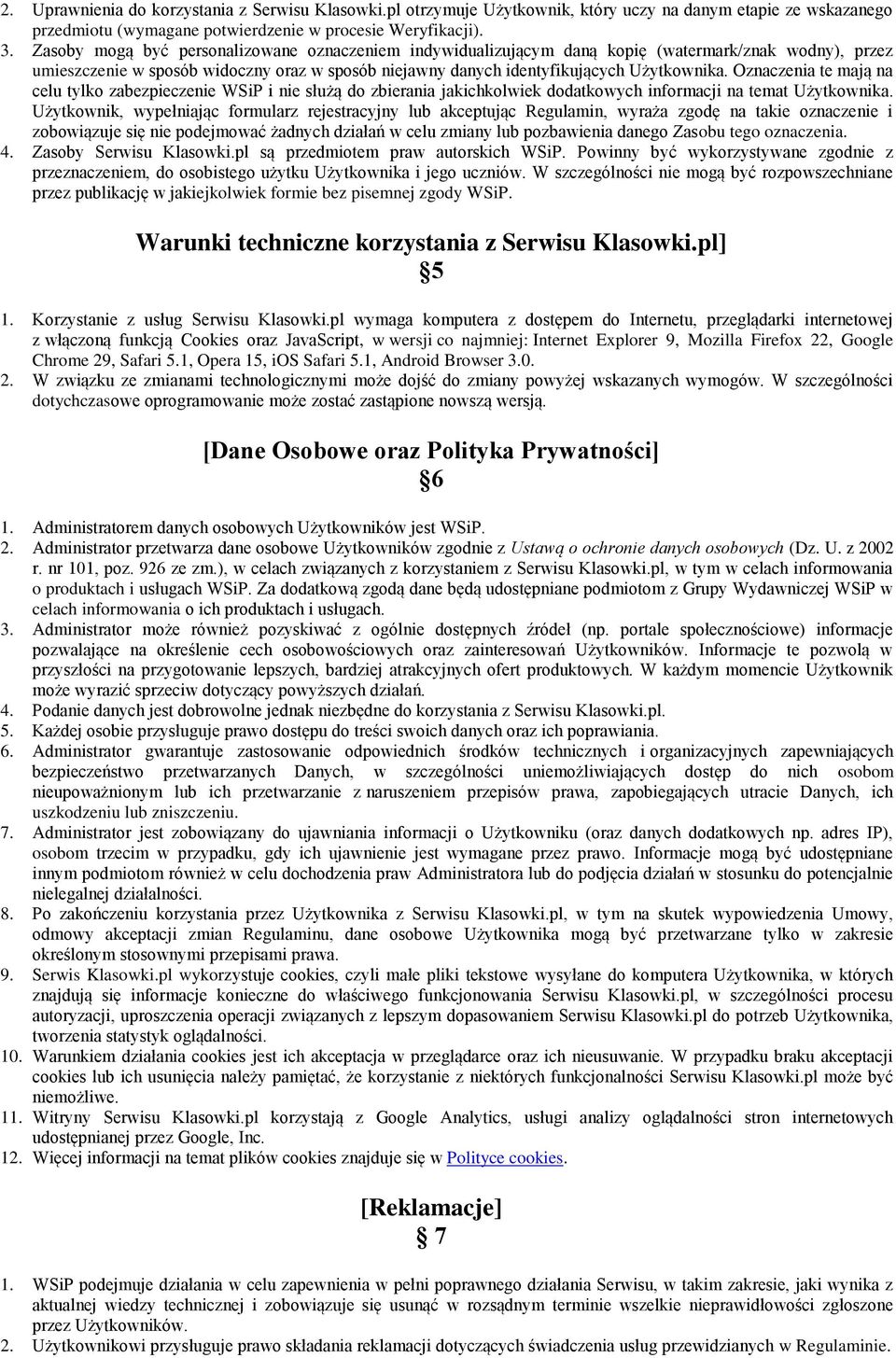 Oznaczenia te mają na celu tylko zabezpieczenie WSiP i nie służą do zbierania jakichkolwiek dodatkowych informacji na temat Użytkownika.