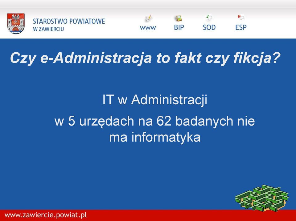 IT w Administracji w 5