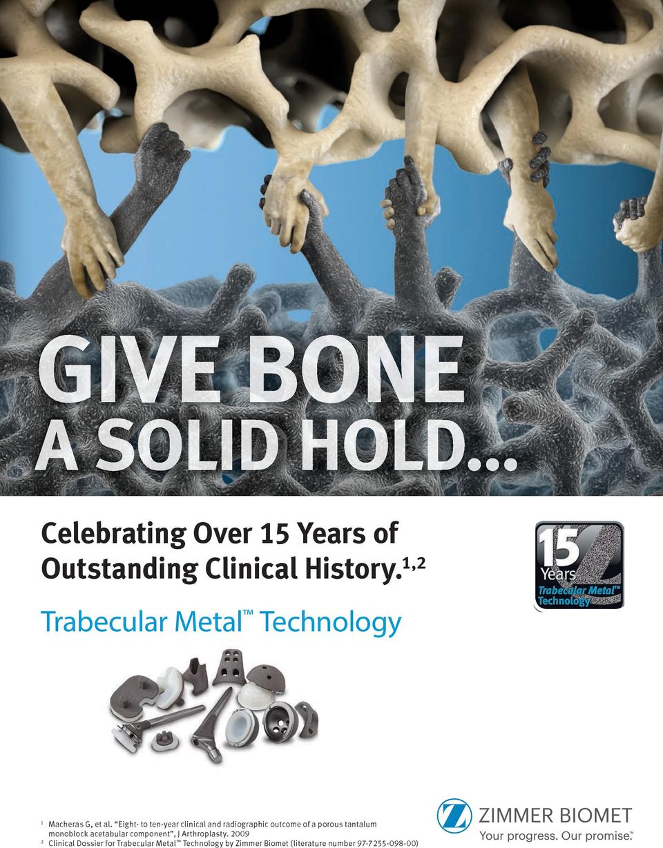 Eight- to ten-year clinical and radiographic outcome of a porous tantalum monoblock