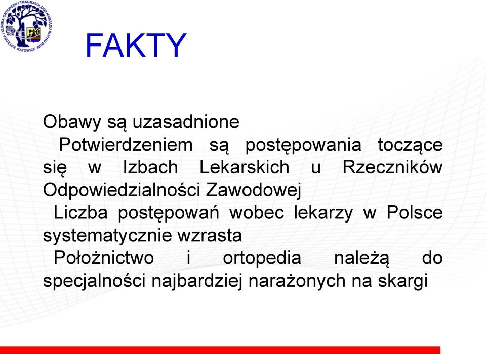 Liczba postępowań wobec lekarzy w Polsce systematycznie wzrasta