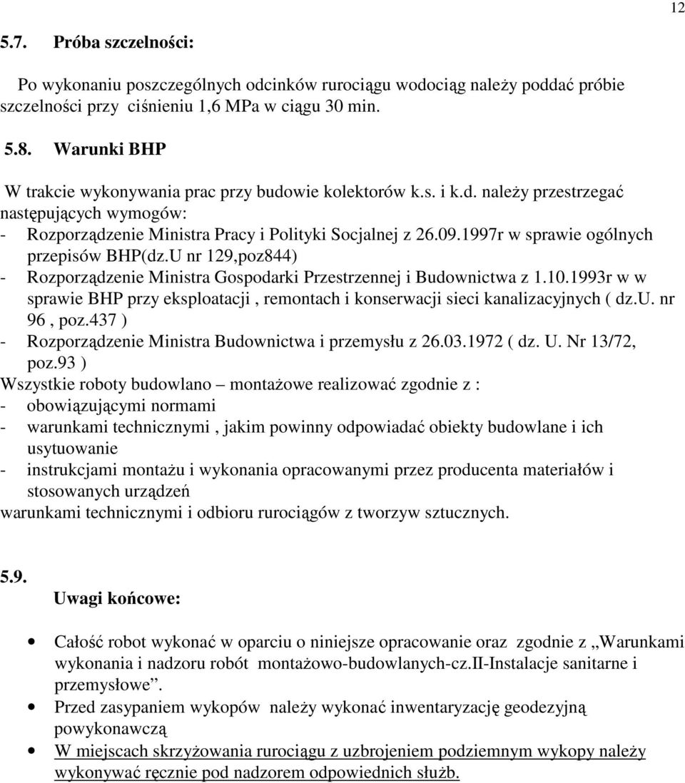 1997r w sprawie ogólnych przepisów BHP(dz.U nr 129,poz844) - Rozporządzenie Ministra Gospodarki Przestrzennej i Budownictwa z 1.10.