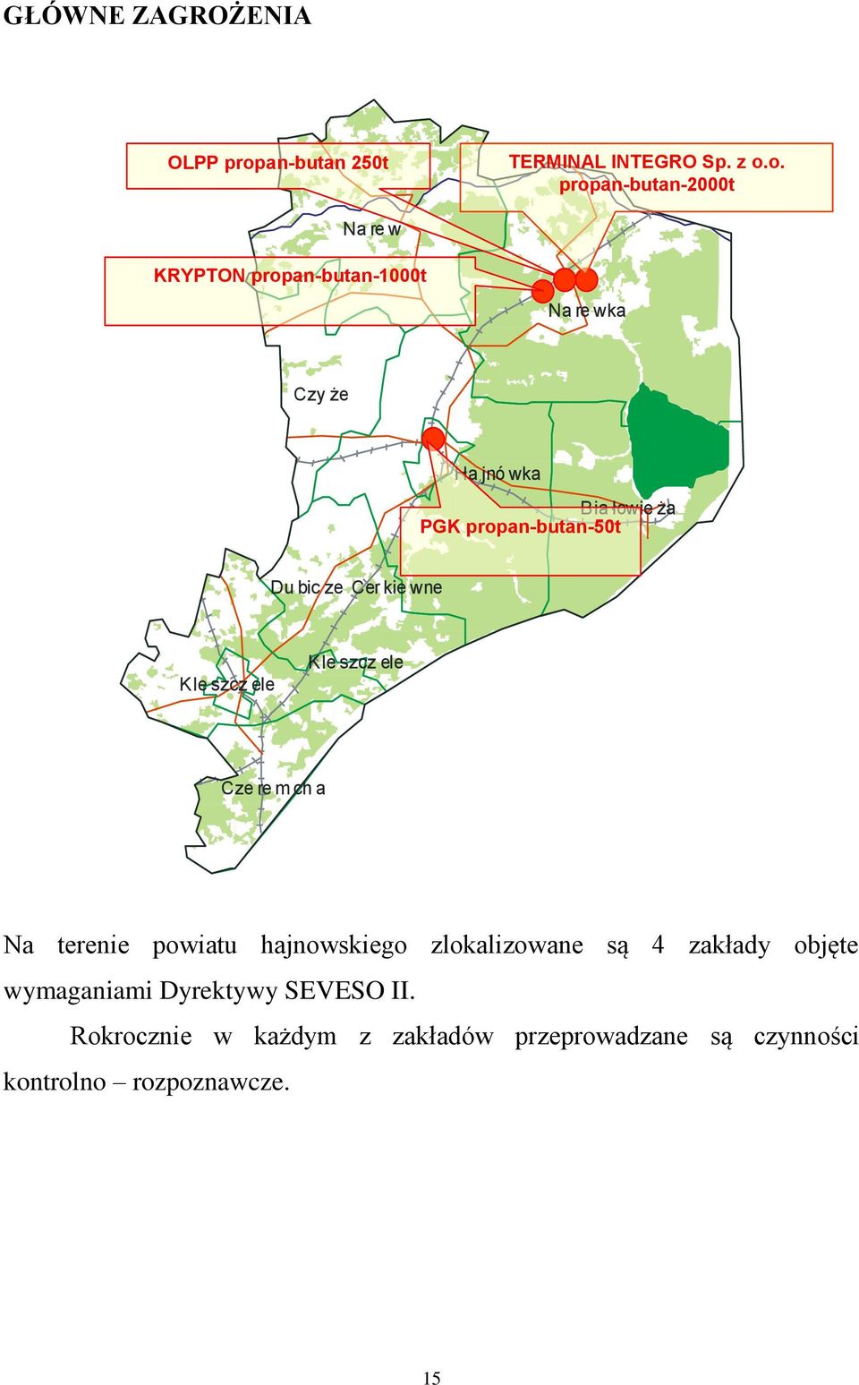 o. propan-butan-2000t Na re w KRYPTON propan-butan-1000t Na re wka Czy że Ha jnó wka Bia łowie ża PGK