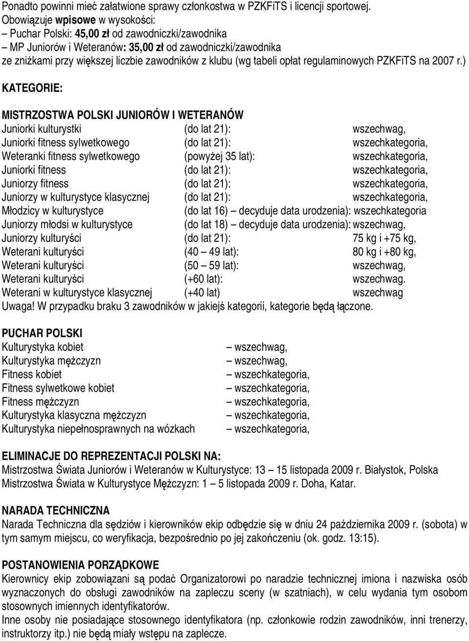 tabeli opłat regulaminowych PZKFiTS na 2007 r.