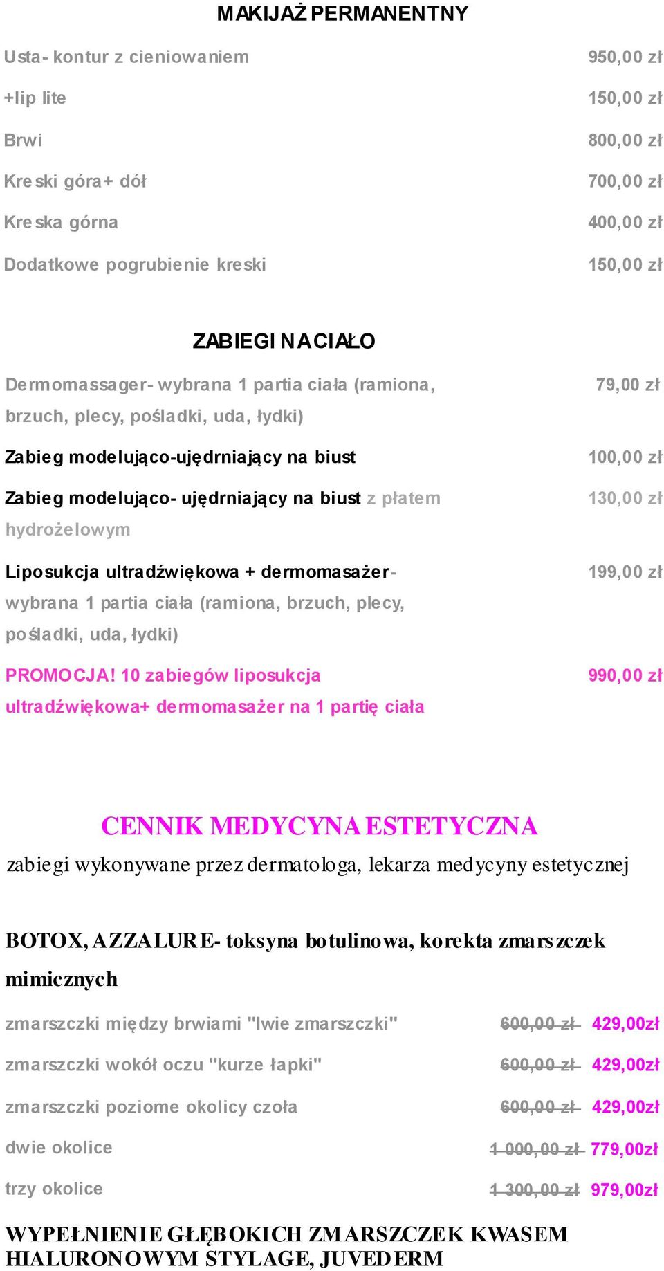 + dermomasażerwybrana 1 partia ciała (ramiona, brzuch, plecy, pośladki, uda, łydki) PROMOCJA!