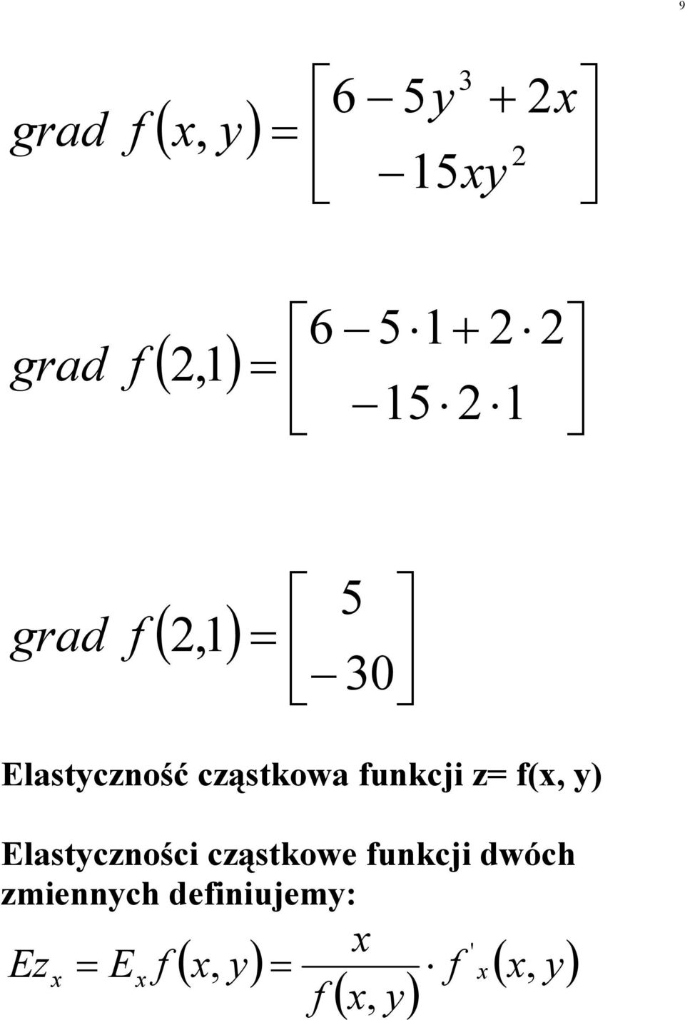 ukcj z (, ) Elastczośc cząstkowe