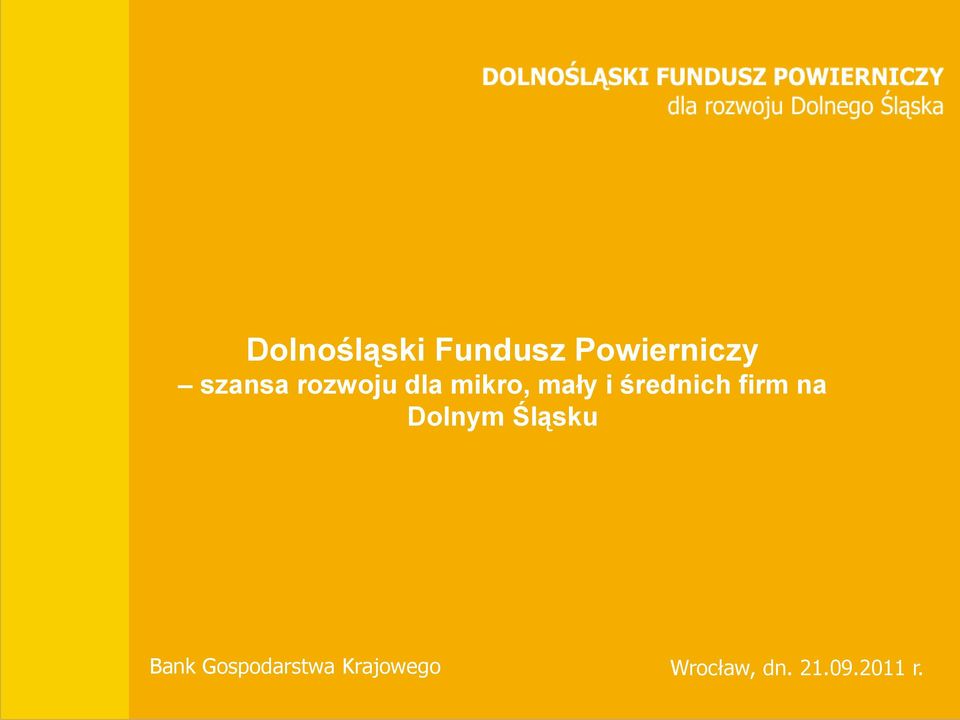 średnich firm na Dolnym Śląsku Bank