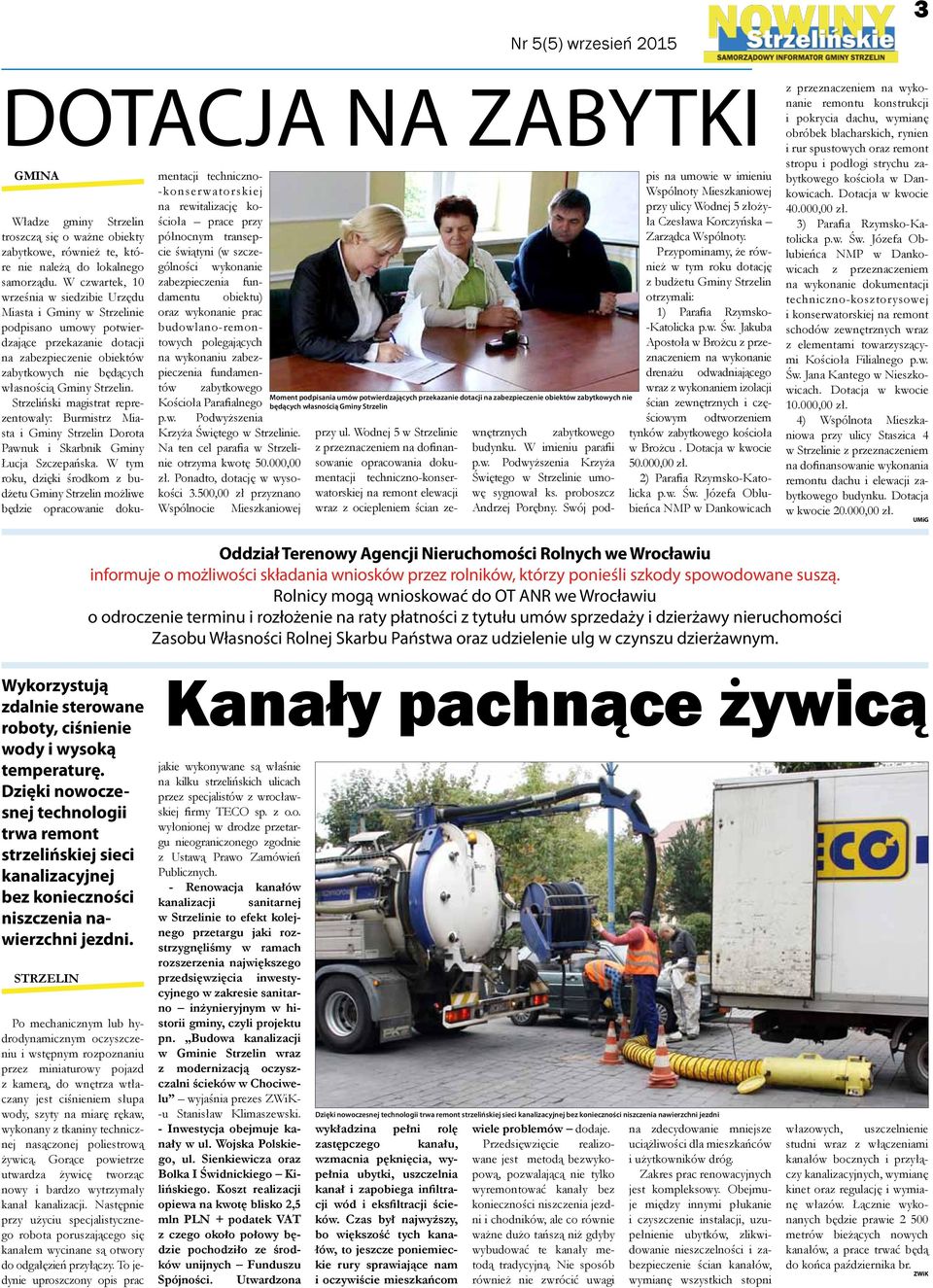 Strzeliński magistrat reprezentowały: Burmistrz Miasta i Gminy Strzelin Dorota Pawnuk i Skarbnik Gminy Łucja Szczepańska.