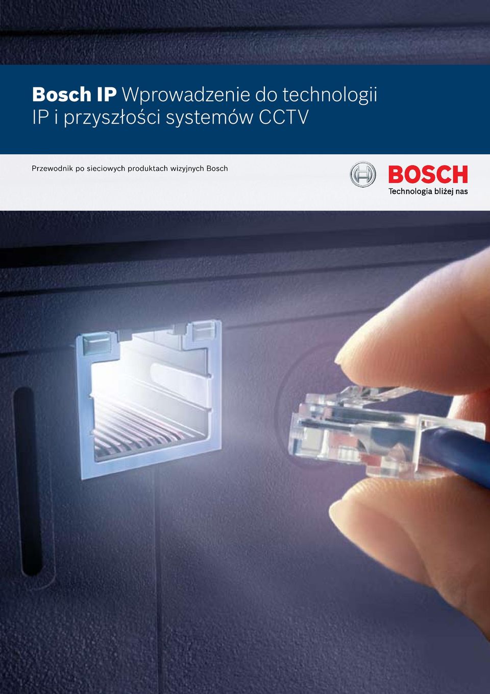 systemów CCTV Przewodnik po
