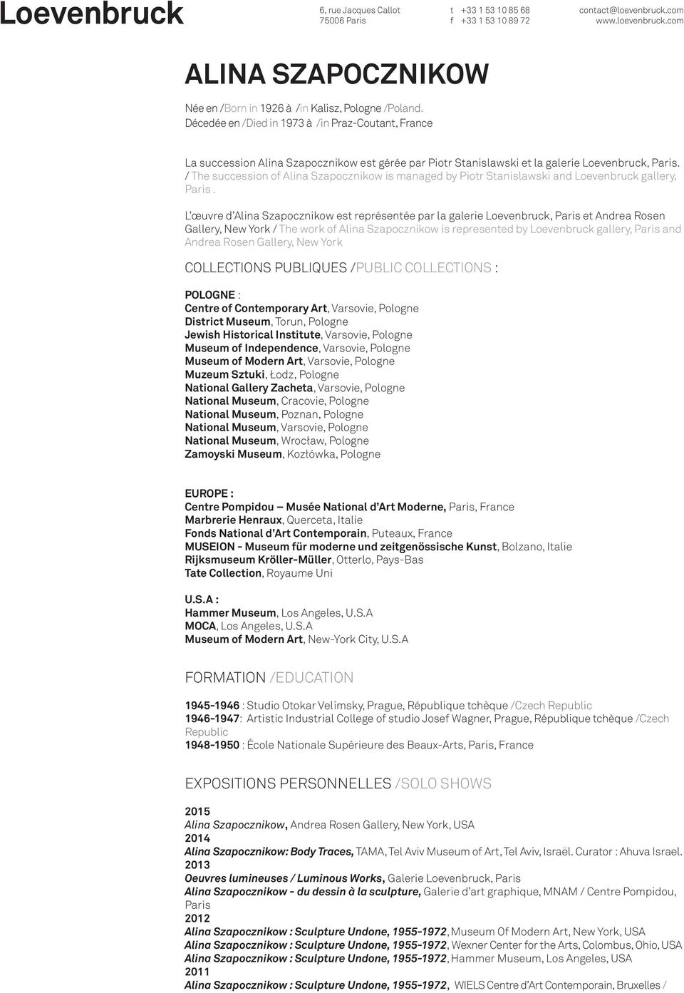 / The succession of Alina Szapocznikow is managed by Piotr Stanislawski and Loevenbruck gallery, Paris.