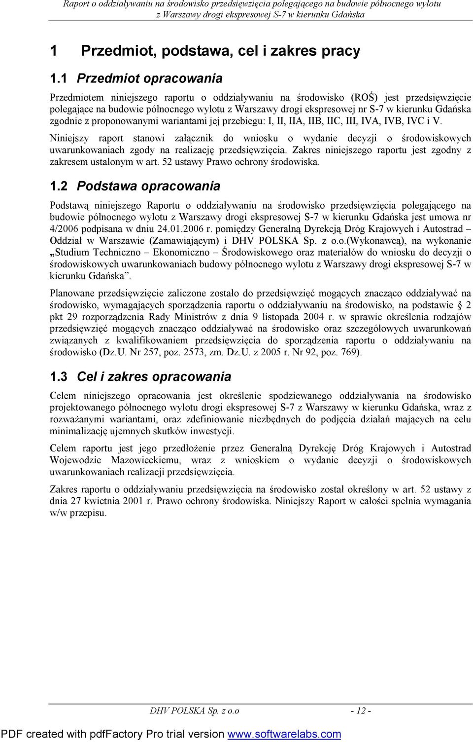 Gdańska zgodnie z proponowanymi wariantami jej przebiegu: I, II, IIA, IIB, IIC, III, IVA, IVB, IVC i V.