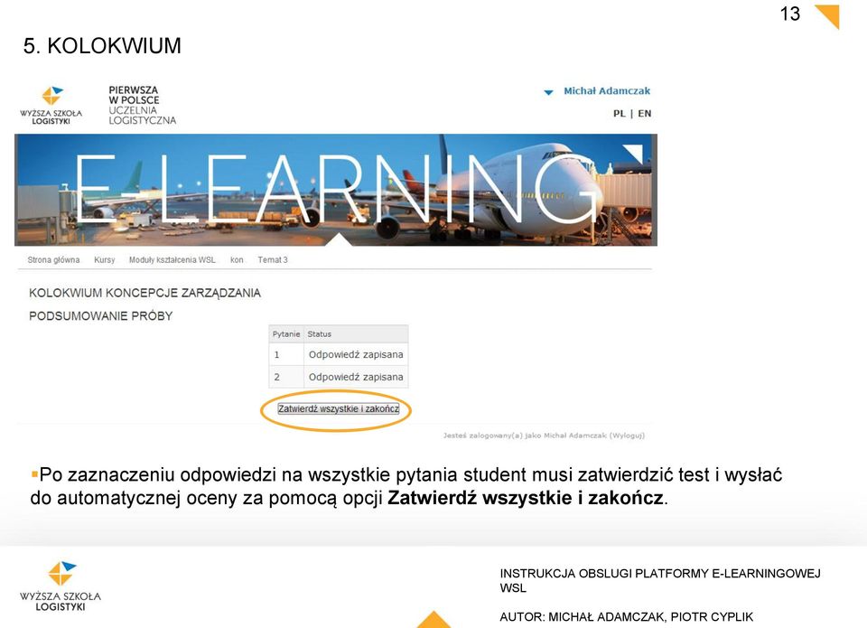 zatwierdzić test i wysłać do automatycznej