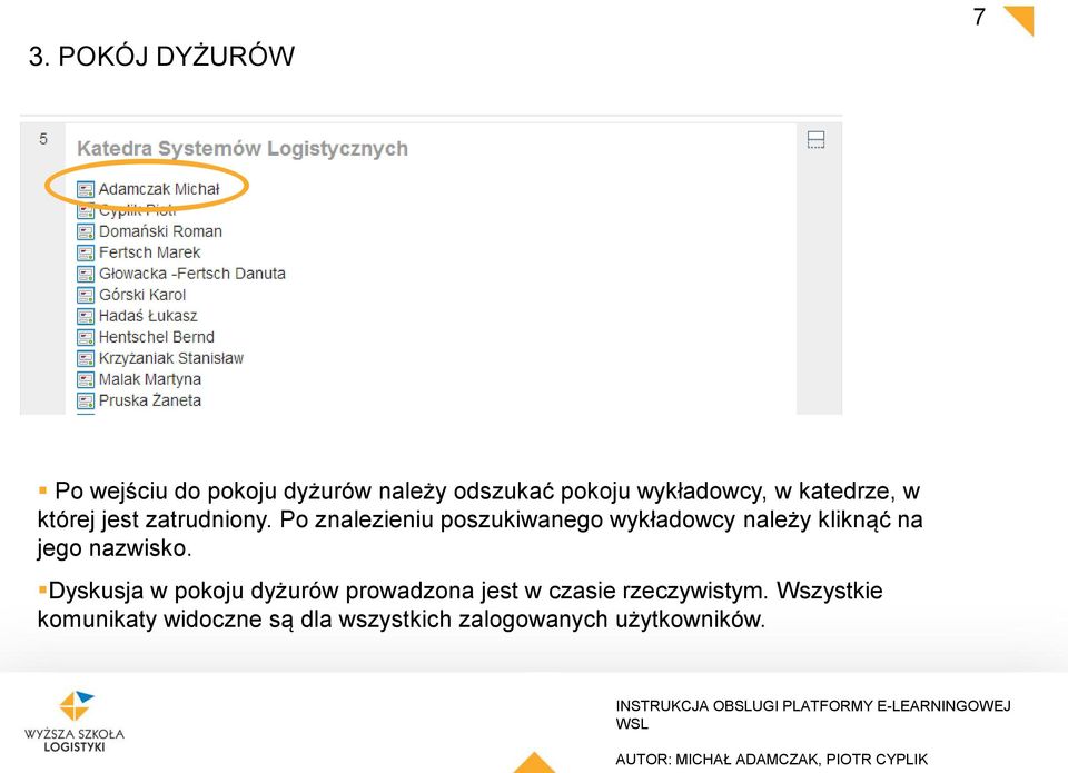 Po znalezieniu poszukiwanego wykładowcy należy kliknąć na jego nazwisko.