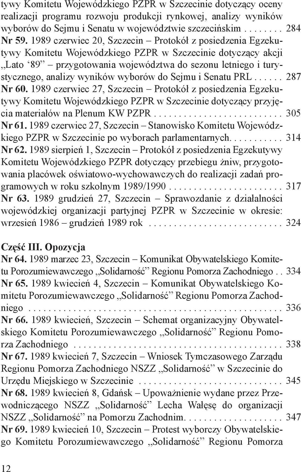 wyników wyborów do Sejmu i Senatu PRL... 287 Nr 60.