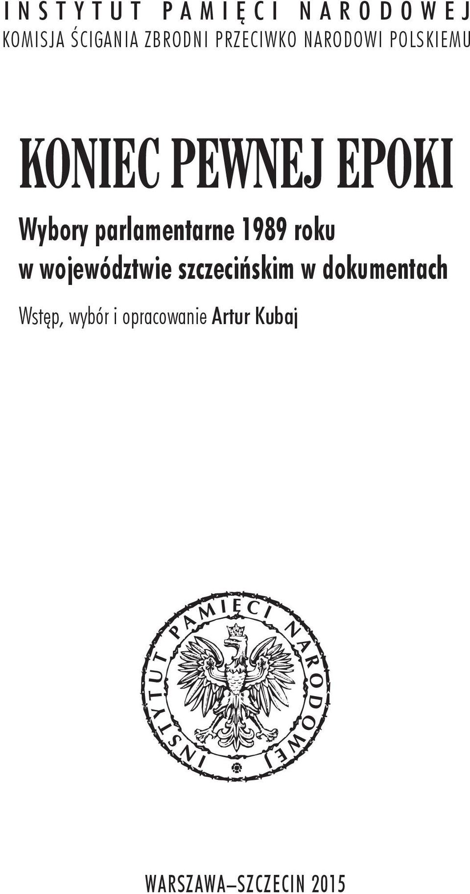 parlamentarne 1989 roku w województwie szczecińskim w