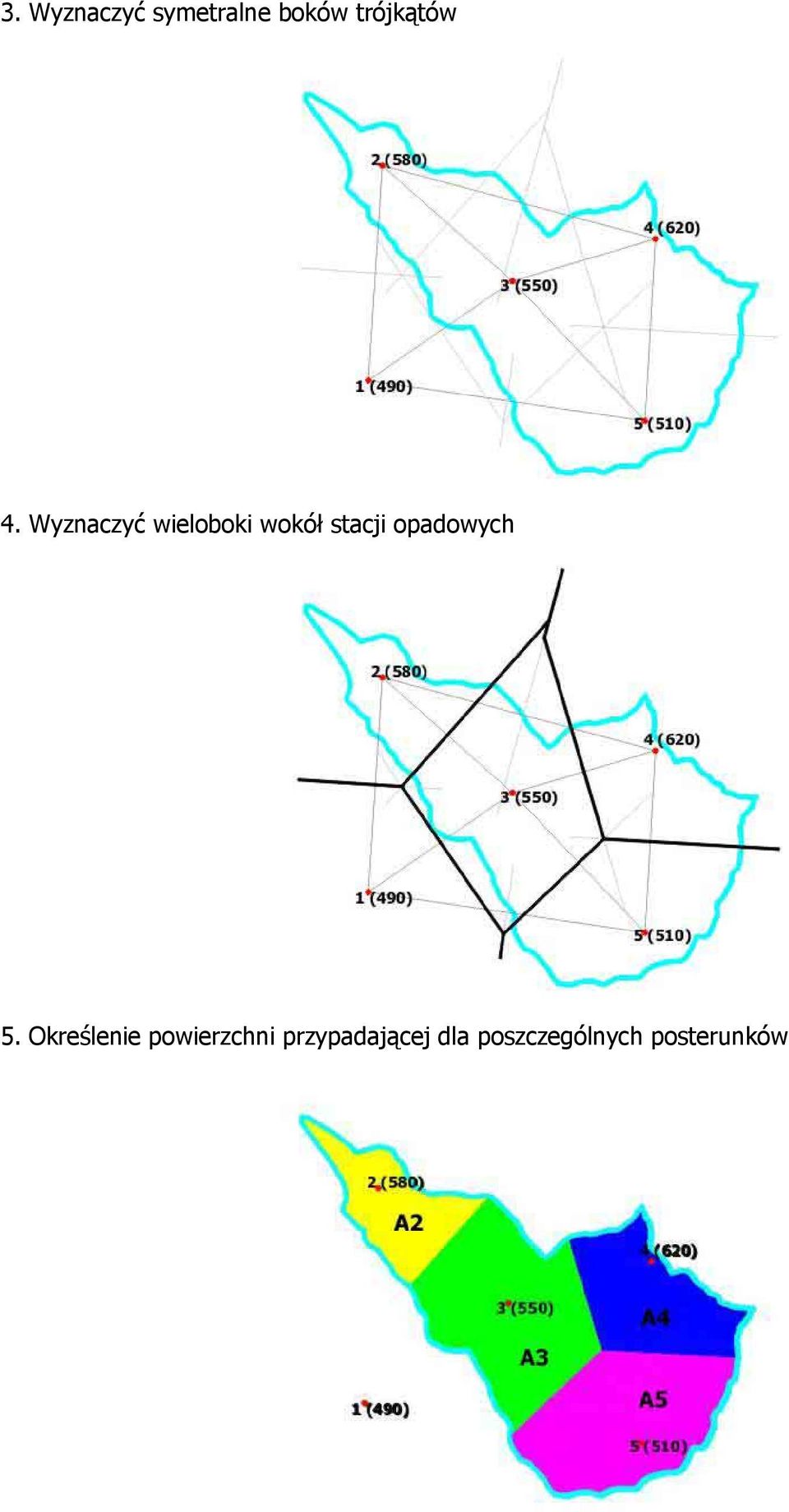 Wyznaczyć wieloboki wokół stacji