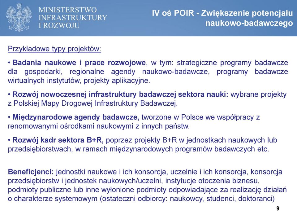 Rozwój nowoczesnej infrastruktury badawczej sektora nauki: wybrane projekty z Polskiej Mapy Drogowej Infrastruktury Badawczej.