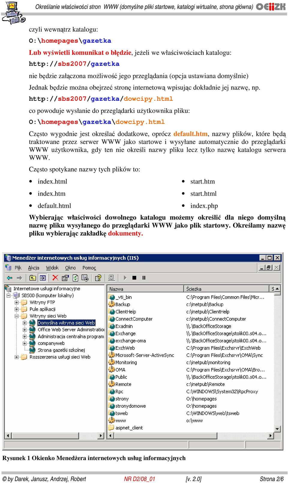 html Często wygodnie jest określać dodatkowe, oprócz default.