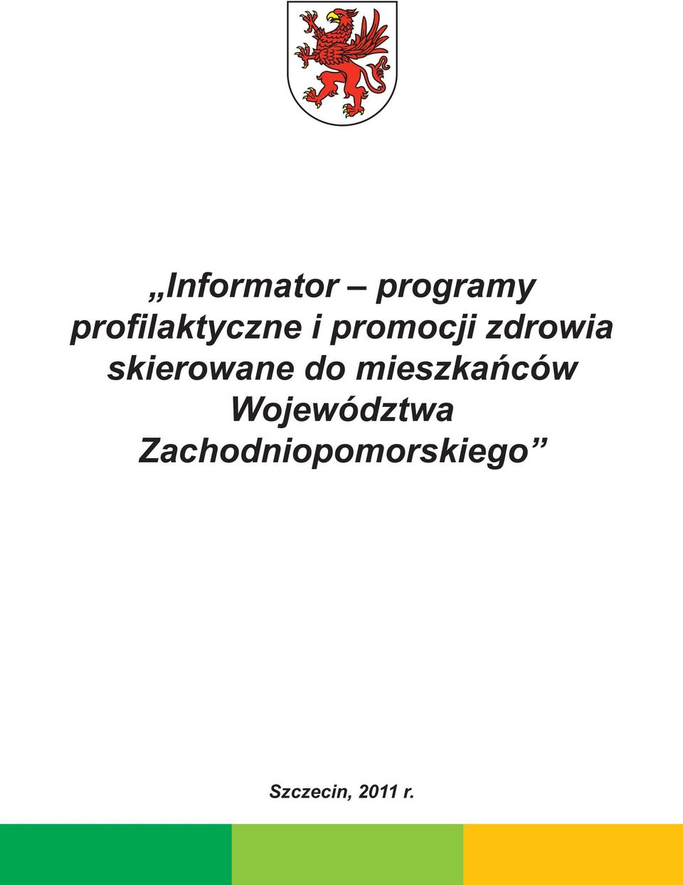 zdrowi skierowne do mieszkńców